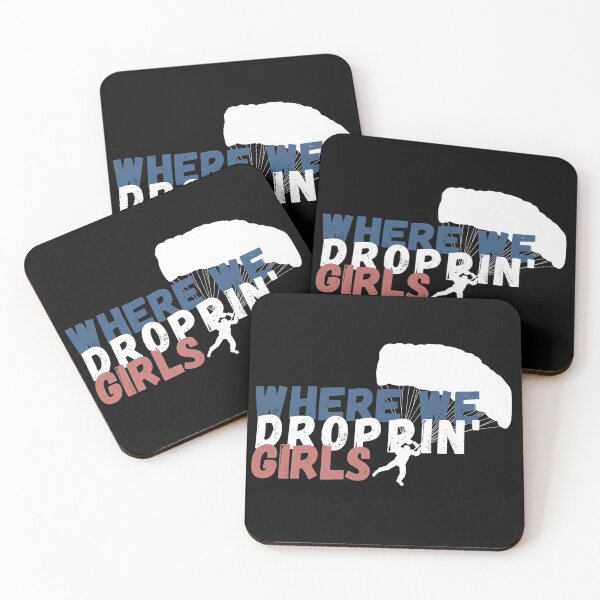 Item preview, "Where we droppin girls?!" designed and sold by Peaceful Life Co.