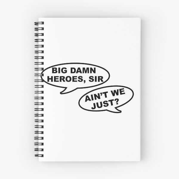 Item preview, Big Damn Heroes designed and sold by J.B. Moore.