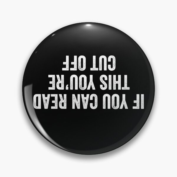 Item preview, If You Can Read This You're Cut Off designed and sold by kamrankhan.