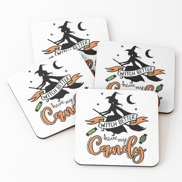 Item preview, Witch Better Have My Candy, Funny Halloween Design designed and sold by CompassandCrate.