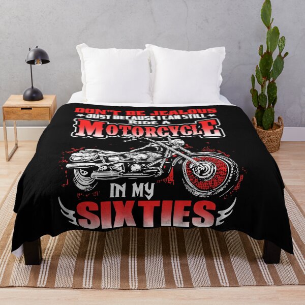 Item preview, Don't be jealous Just because i can still ride a motorcycle in my sixties designed and sold by JoannsLee.