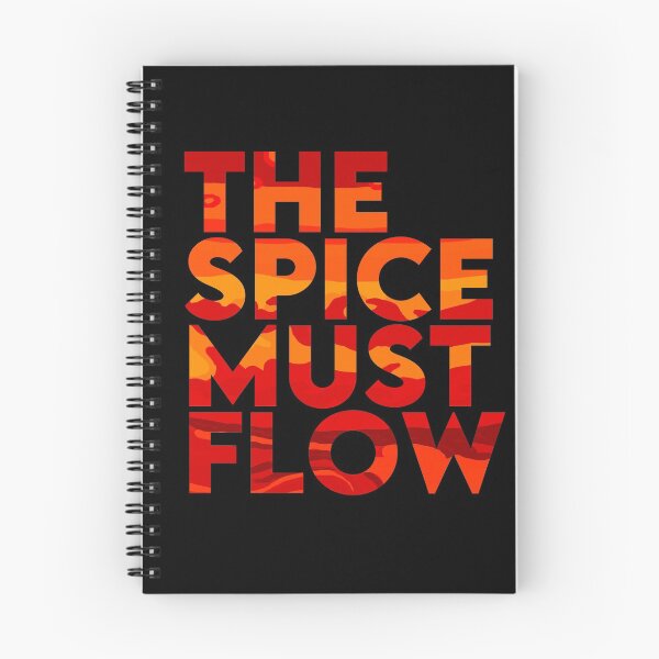 Item preview, The Spice Must Flow - Dune designed and sold by Harry Draws Straws.
