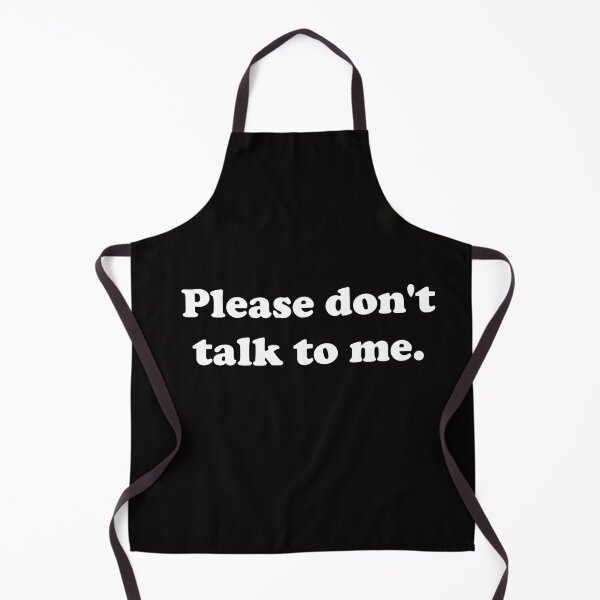 Item preview, Please don't talk to me. designed and sold by ThingsByJoy.
