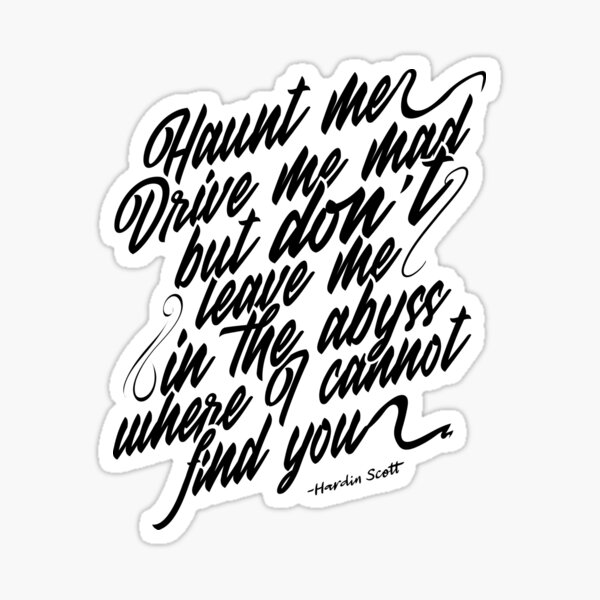 Hardin Scott Quote Sticker for Sale by ABulgov Redbubble