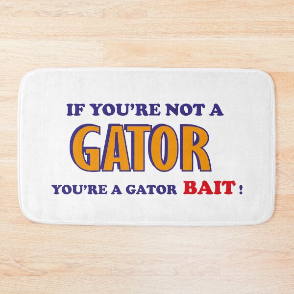 Item preview, IF YOU'RE NOT GATOR FLORIDA !!!  designed and sold by Castore design.