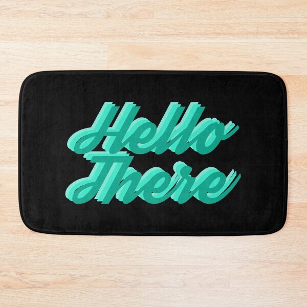 Item preview, Hello There - Teal designed and sold by QuinnRamsay.