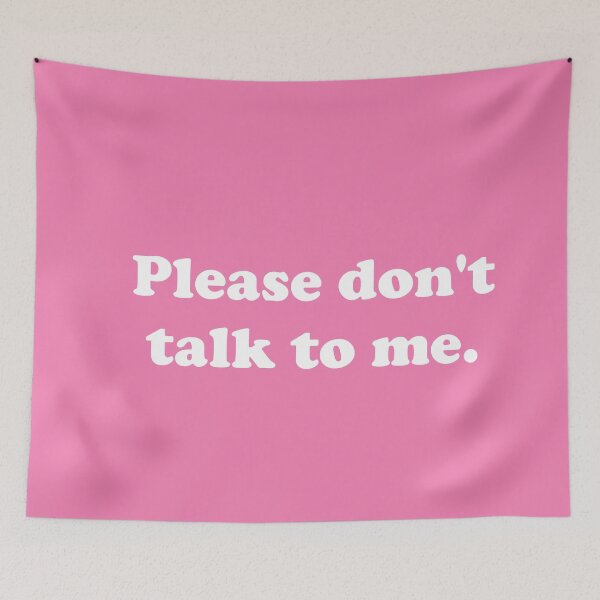 Item preview, Please don't talk to me. designed and sold by ThingsByJoy.