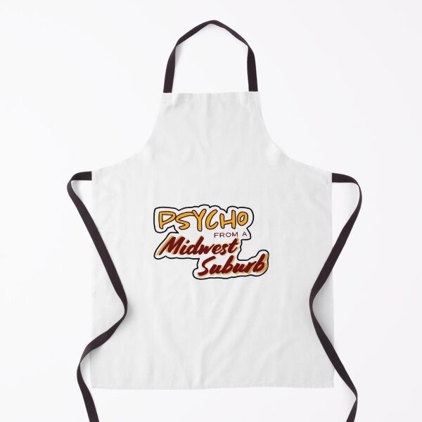 Item preview, Psycho From a Midwest Suburb designed and sold by piperdooley.