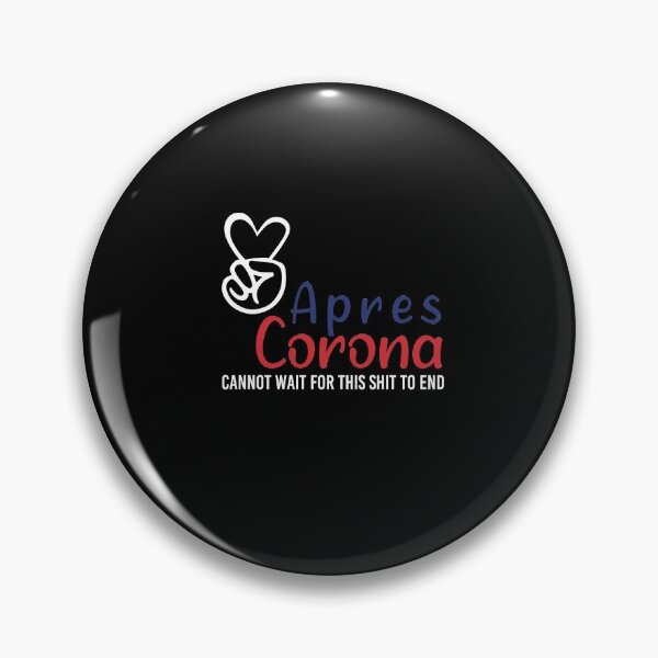 Item preview, Apres Corona , Best quarantine Gift designed and sold by Mostik Vipo.