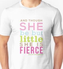 Though She be but Little - Shakespeare QUOTE Unisex T-Shirt