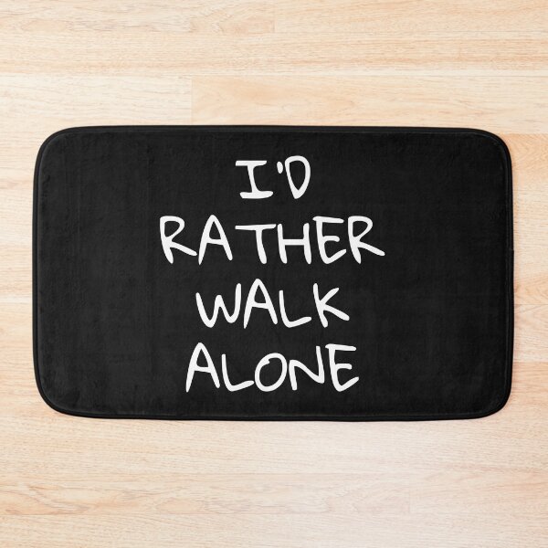 Item preview, "I'd Rather Walk Alone" Funny Football Print designed and sold by TopTrendNow.