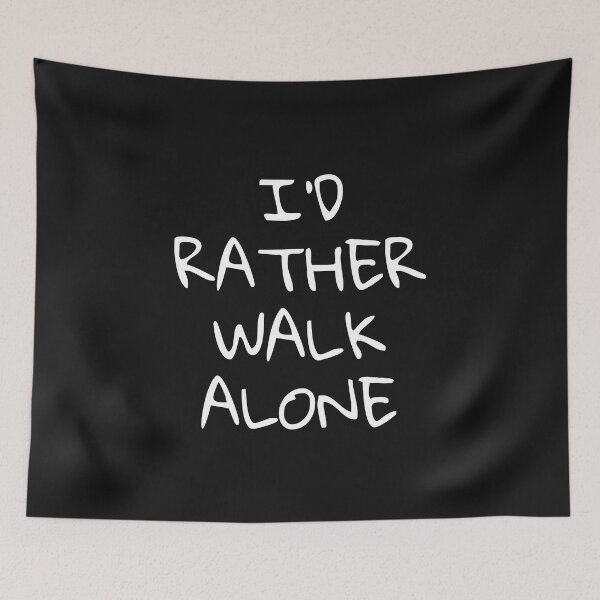 Item preview, "I'd Rather Walk Alone" Funny Football Print designed and sold by TopTrendNow.