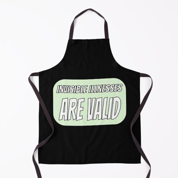 Item preview, Invisible Illnesses are Valid - Green designed and sold by QuinnRamsay.