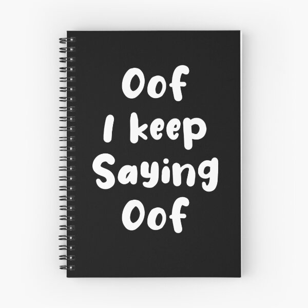 Item preview, Oof I Keep Saying Oof designed and sold by Funful.