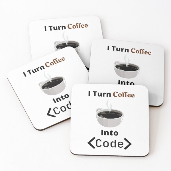 Item preview, I Turn Coffee Into Code designed and sold by KammilDesigns.