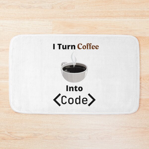 Item preview, I Turn Coffee Into Code designed and sold by KammilDesigns.
