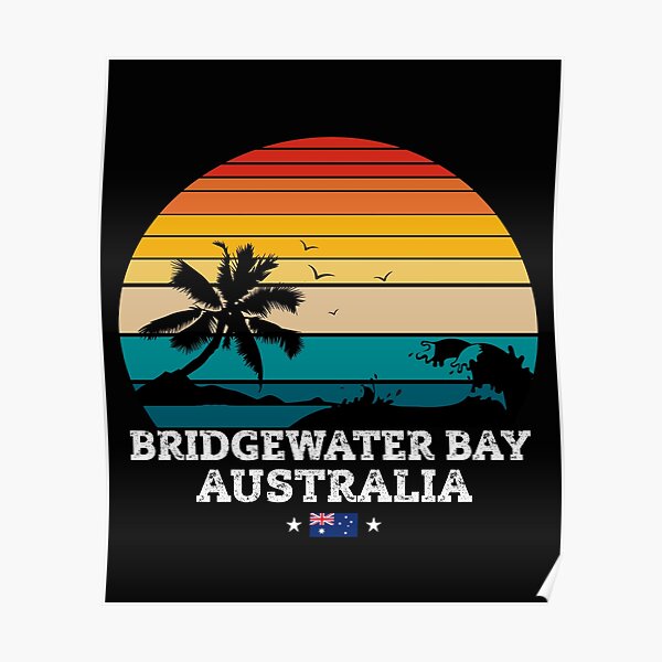 BRIDGEWATER BAY AUSTRALIA Poster