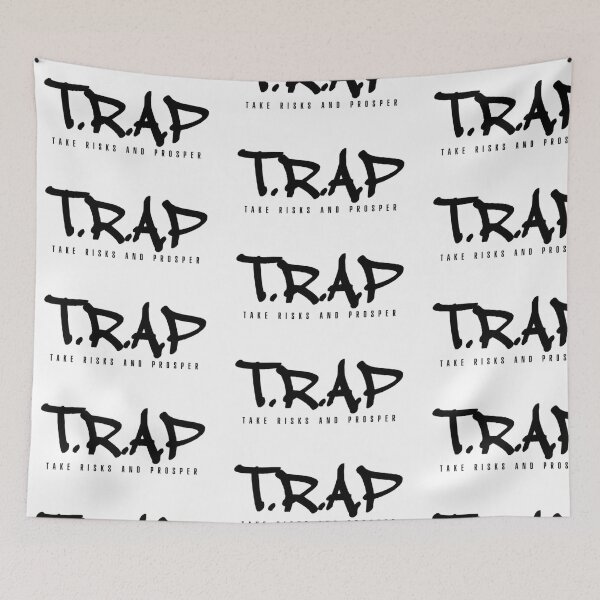 Item preview, Trap Take Risks And Prosper designed and sold by KushMink.