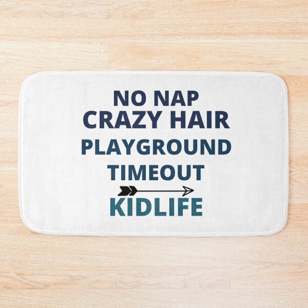Item preview, no nap crazy hair playground timeout kidlife shirt,no nap crazy hair playground timeout kidlife,funny shirt,no nap,kidlife designed and sold by BousboulaStorie.