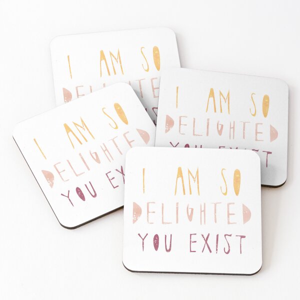 Item preview, I am so delighted you exist version 3 designed and sold by annamadewithsol.