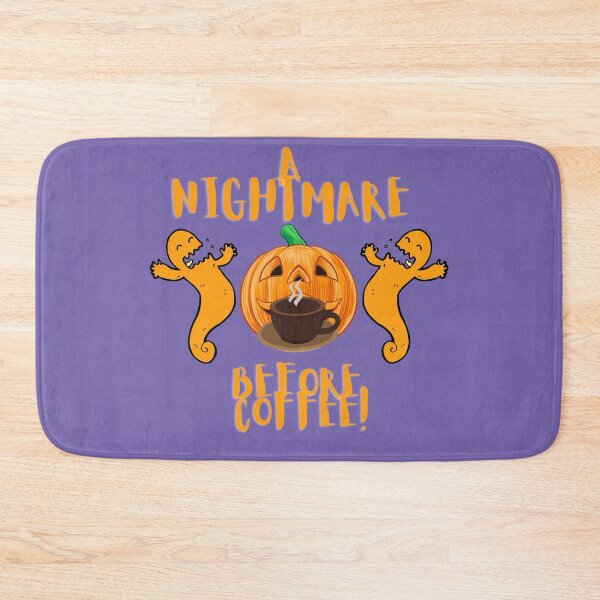 Item preview, Nightmare Before Coffee For Coffee Addicts coffe and halloween  designed and sold by clipartees.