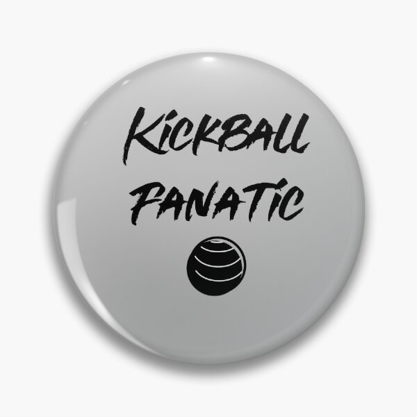 Item preview, Kickball Fanatic designed and sold by EricJP.