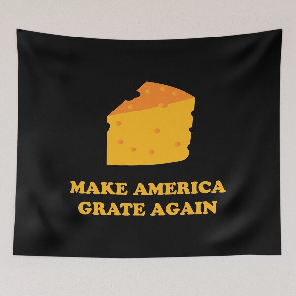 Item preview, Make America Grate Again Cheese Trump designed and sold by flippinsg.