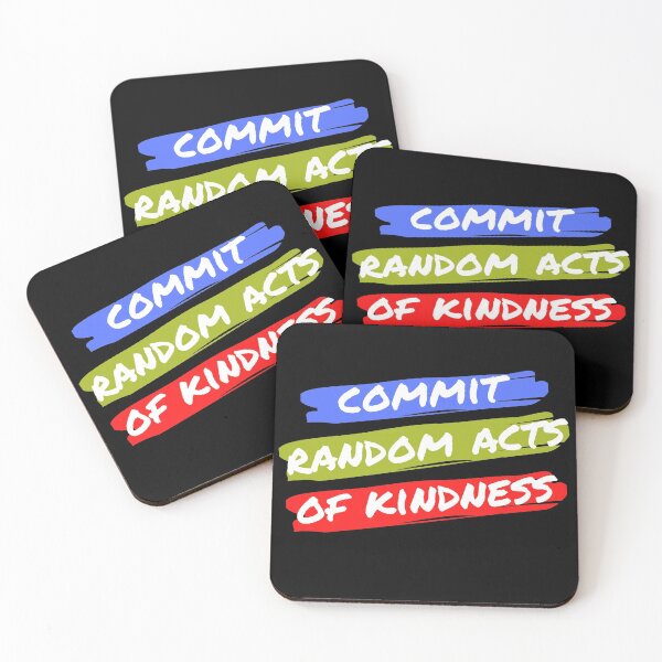 Item preview, Commit Random Acts of Kindness designed and sold by CRHPOD20.