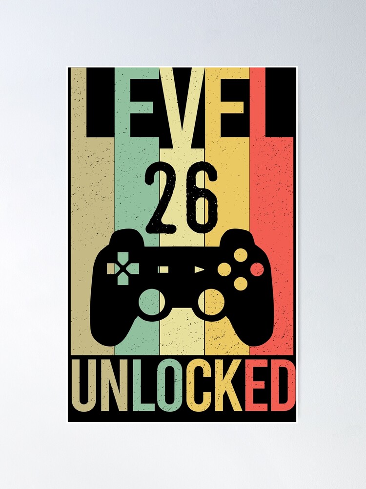Level 26 Unlocked Since March 1994- 26th Birthday Gift T-Shirt Level 26 Unlocked Since March 1994- 26th Birthday Gift T-Shirt