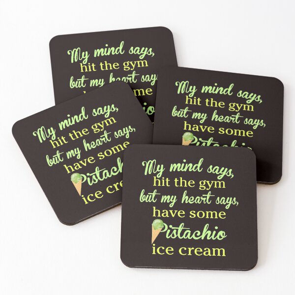 Item preview, my mind says, hit the gym,but my heart says, have some pistachio ice cream designed and sold by doctors-apparel.