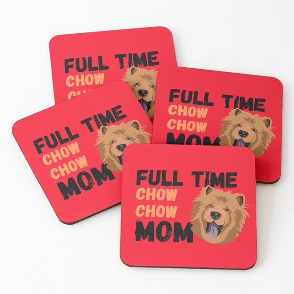 Item preview, Full Time Chow Chow Mom designed and sold by milkasweet.