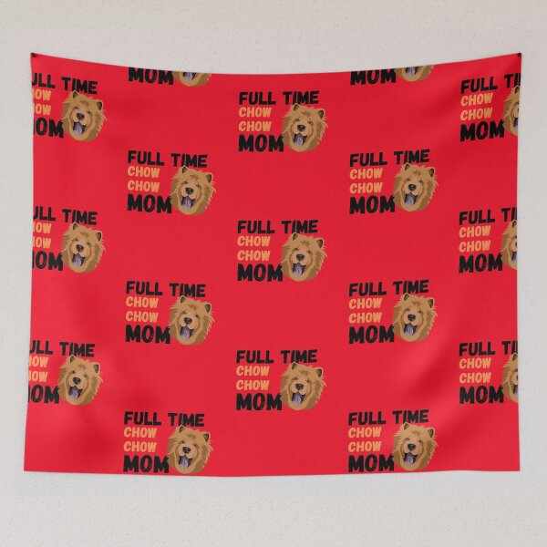 Item preview, Full Time Chow Chow Mom designed and sold by milkasweet.