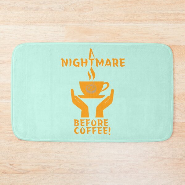 Item preview, Nightmare Before Coffee For Coffee Addicts coffe and halloween  designed and sold by clipartees.