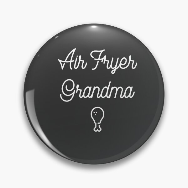 Item preview, Air Fryer Grandma designed and sold by EricJP.