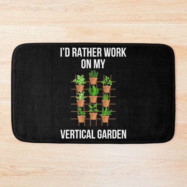 Item preview, Work On My Vertical Garden Urban Gardener design designed and sold by jakehughes2015.
