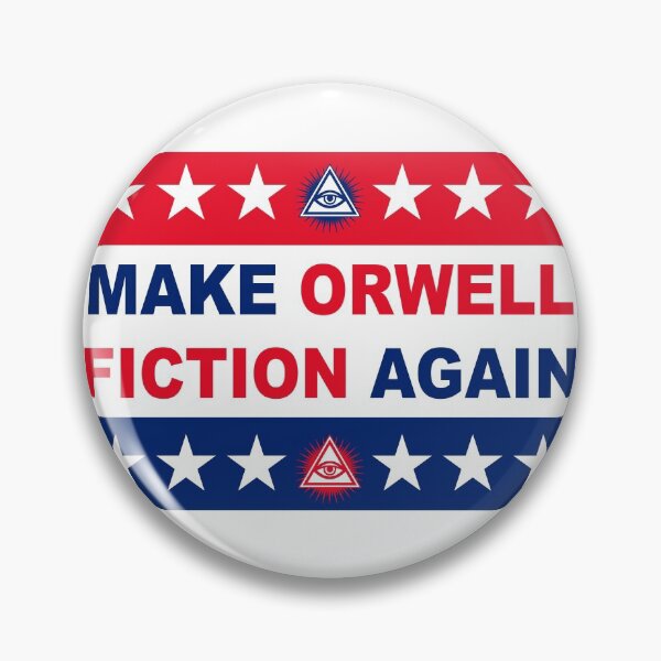 Item preview, Make Orwell Fiction Again - Political Sign designed and sold by OLMontana.