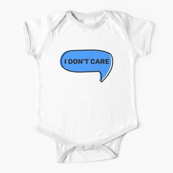 I Care Short Sleeve Baby One Piece Redbubble - thneedville roblox song id