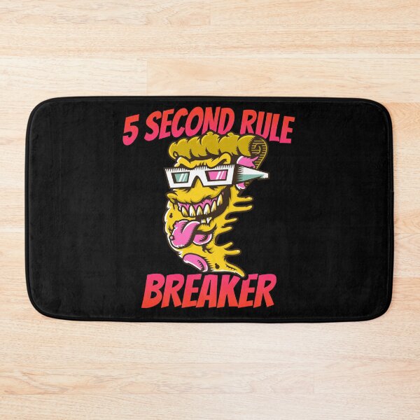 Item preview, 5 Second Rule Breaker Pizza designed and sold by AndApArt.