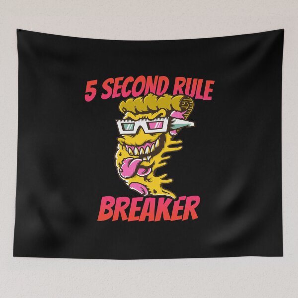 Item preview, 5 Second Rule Breaker Pizza designed and sold by AndApArt.