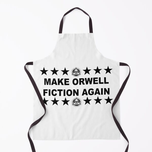 Item preview, Make Orwell Fiction Again designed and sold by OLMontana.