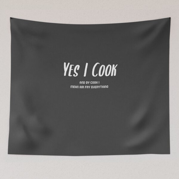 Item preview, Yes I Cook (Air Fry) designed and sold by EricJP.