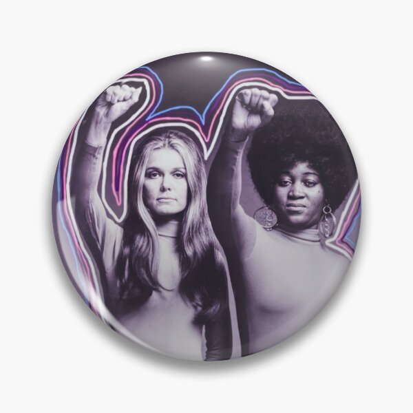 Gloria Steinem and Dorothy Pitman Hughes, 1971 Pin