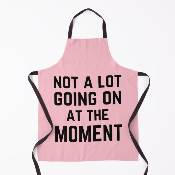 Item preview, Not A Lot Going On At The Moment pink designed and sold by Medmac's Designs.