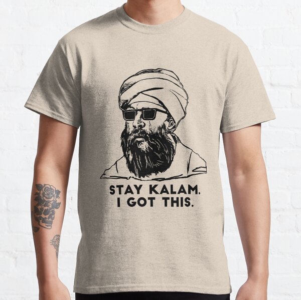 Stay Kalam (Light Version) Classic T-Shirt