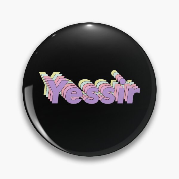 Item preview, Yessir designed and sold by ind3finite.