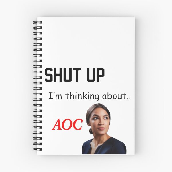 Item preview, SHUT UP I'm thinking about.. AOC designed and sold by freakydutchkid.