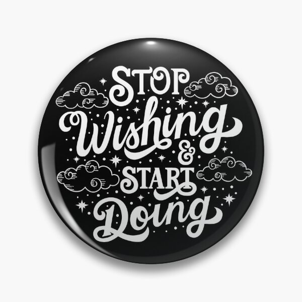 Item preview, Stop Wishing Start Doing designed and sold by Fueled By Letters.