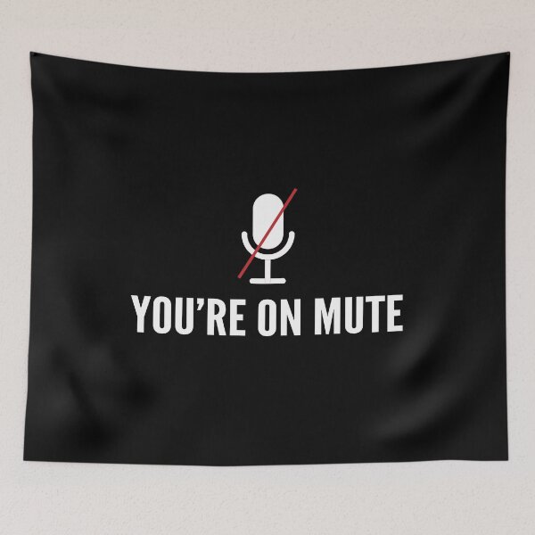 Item preview, You are on mute, youre on mute, do not disturb  designed and sold by T-DESIGNEDZ.