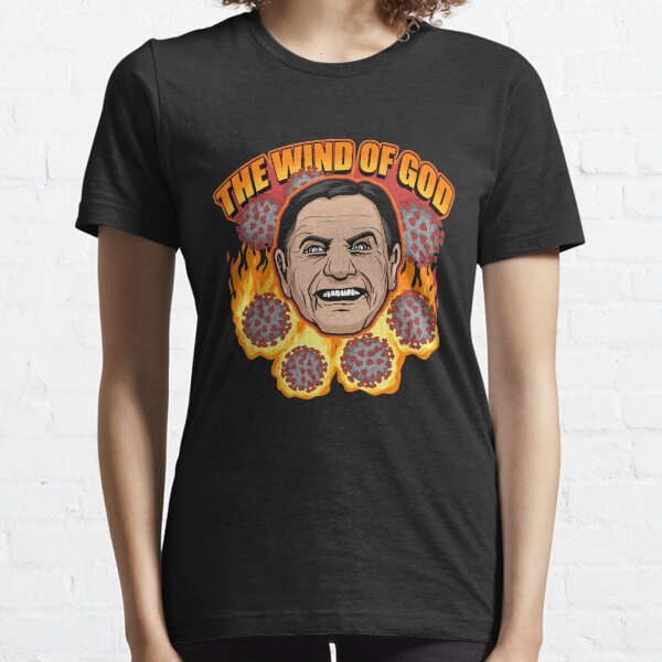 The Wind Of God Preacher WTFBrahh Essential T-Shirt