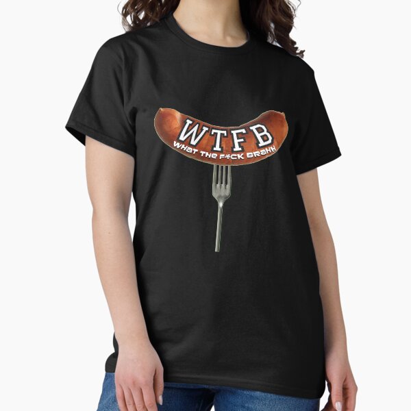 WTFBrahh Official Logo Design Classic T-Shirt